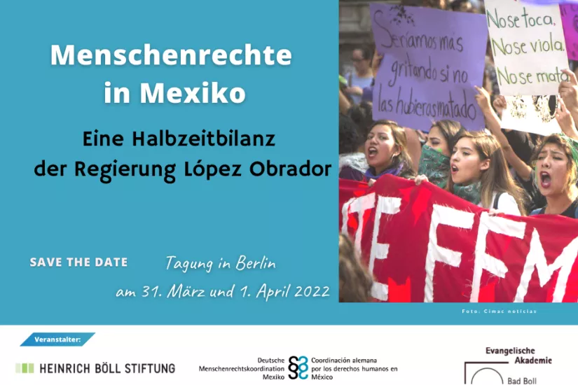 "Menschenrechte in Mexiko - Eine Halbzeitbilanz der Regierung López Obrador"