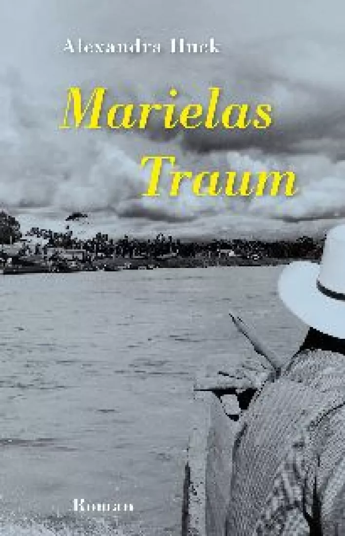 Marielas Traum_Alexandra Huck