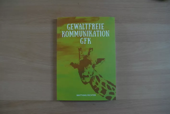 Matthias Richter "Gewaltfreie Kommunikation"